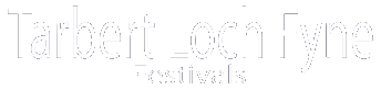 Tarbert, Loch Fyne Festivals